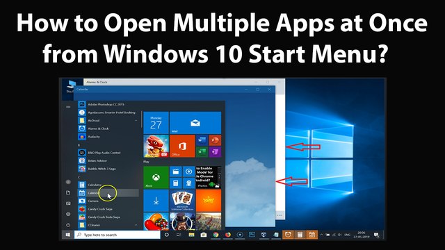 How to Open Multiple Apps at Once from Windows 10 Start Menu?