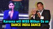 Kareena will MISS Mithun on DANCE INDIA DANCE