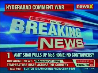 Amit Shah pulls up Kishan Reddy for Hyderabad remark, tells him to be more careful