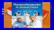 Popular Pharmacotherapeutics for Advanced Practice: A Practical Approach - Virginia Poole Arcangelo