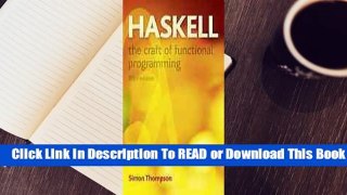 [Read] Haskell: the Craft of Functional Programming  For Full