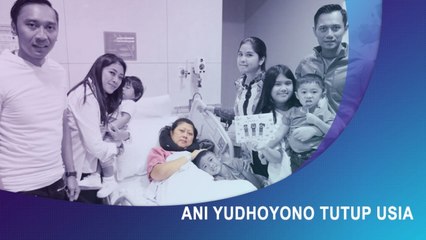 Ani Yudhoyono Meninggal Dunia