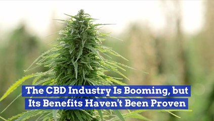 CBD Studies Haven't Determined Health Benefits Yet