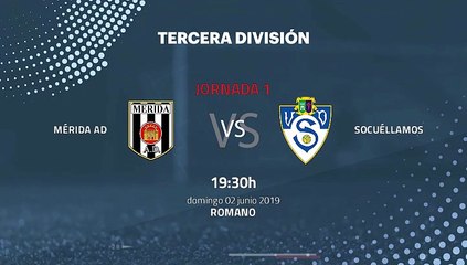Previa partido entre Mérida AD y Socuéllamos Jornada 1 Tercera División - Play Offs Ascenso