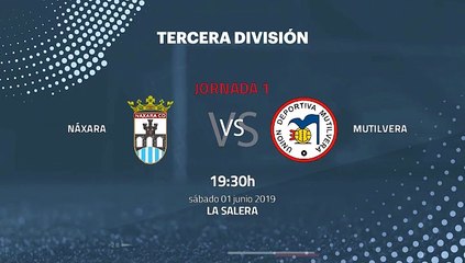 Previa partido entre Náxara y Mutilvera Jornada 1 Tercera División - Play Offs Ascenso