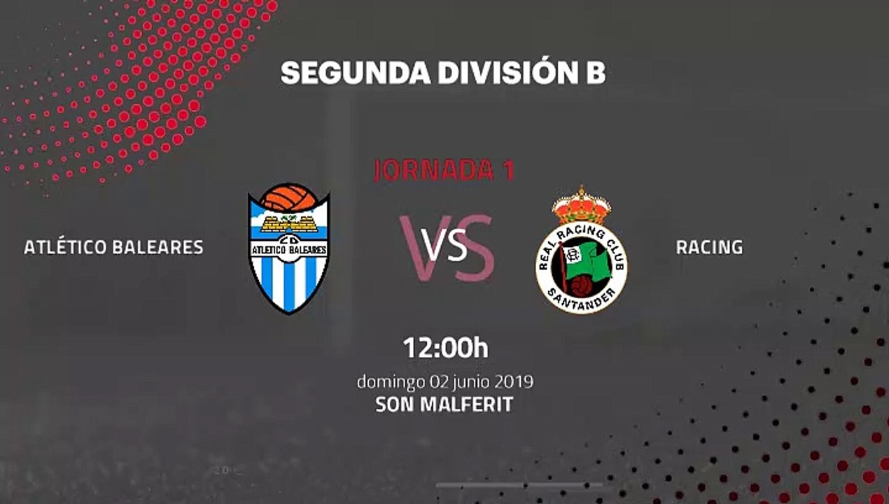 Previa partido entre Atlético Baleares y Racing...