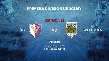 Previa partido entre Fénix y Rampla Juniors Jornada 15 Apertura Uruguay