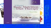 Williams  Basic Nutrition   Diet Therapy, 13e (Williams  Essentials of Nutrition   Diet