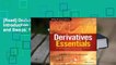 [Read] Derivatives Essentials: An Introduction to Forwards, Futures, Options and Swaps  For Full