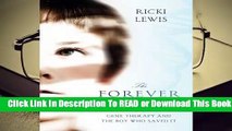 Full E-book The Forever Fix: Gene Therapy and the Boy Who Saved It  For Free