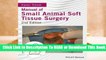 Online Manual of Small Animal Soft Tissue Surgery  For Kindle