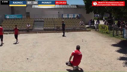 Pétanque : Championnats Territoriaux Rhône-Alpes 2019 à Chabeuil - huitième individuel RADNIC vs PERRET - Fin