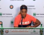 تنس: بطولة فرنسا المفتوحة: ما حصل قد حصل- سيرينا عن خروجها من بطولة فرنسا المفتوحة