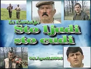 Sto Ljudi Sto Cudi — u Gornji Cerani snimano u aprilu 2004, god Babic Milan,Babic Drago Baban i Te