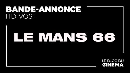 LE MANS 66 : bande-annonce [HD-VOST]