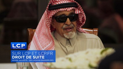 DROIT DE SUITE - Bande Annonce - Arabie Saoudite : les liaisons dangereuses