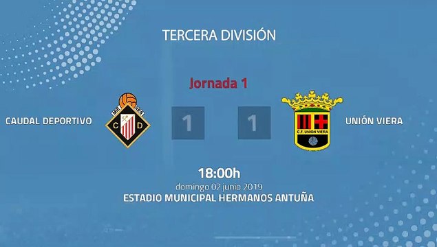 Resumen partido entre Caudal Deportivo y Unión Viera Jornada 1 Tercera División - Play Offs Ascenso