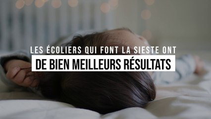 Les écoliers qui font la sieste obtiennent de bien meilleurs résultats