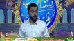 Shan e Iftar - Shan e Aslaaf - (Maulana Jalaluddin Rumi Ka Waqia ) - 3rd June 2019