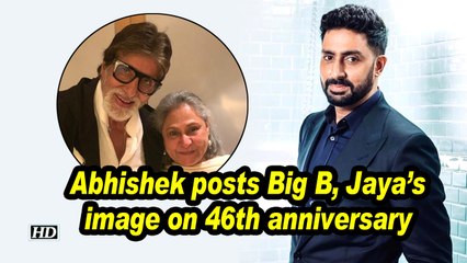 Abhishek posts Big B, Jaya's image on 46th anniversary
