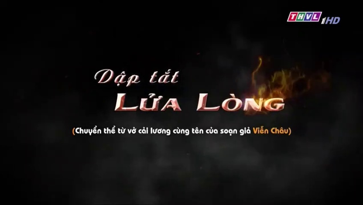 Dập Tắt Lửa Lòng Tập 41 - Bản Chuẩn - Phim Việt Nam THVL1 - Phim Dap Tat Lua Long Tap 42 - Phim Dap Tat Lua Long Tap 41