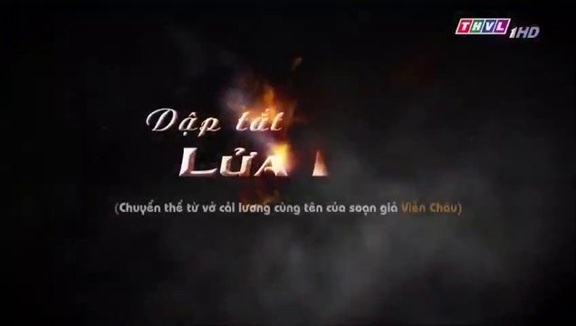 Dập Tắt Lửa Lòng Tập 43 - Bản Chuẩn - Phim Việt Nam THVL1 - Phim Dap Tat Lua Long Tap 44 - Phim Dap Tat Lua Long Tap 43