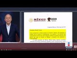 López Obrador responde a Donald Trump con una carta | Noticias con Ciro Gómez Leyva