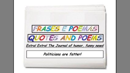 Funny news: Politicians are fatter! [Quotes and Poems]