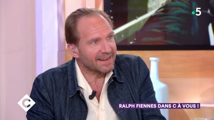 Ralph Fiennes dans C à Vous ! - 03/06/2019