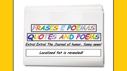 Funny news: Localized fat is revealed! [Quotes and Poems]