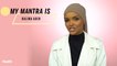 Halima Aden Shares the Mantra She Lives By