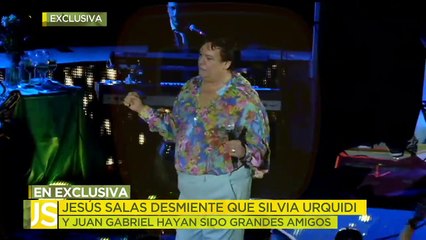 Jesus Salas desmiente que Silvia Urquidi y Juan Gabriel hayan sido amigos.