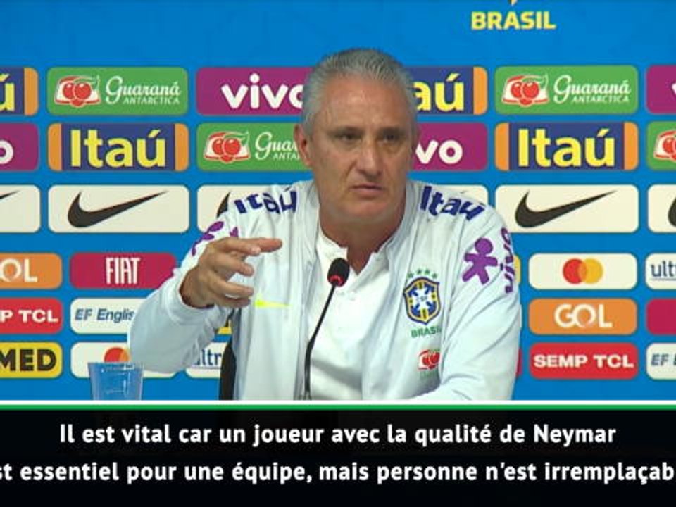 Brésil - Tite : "Neymar est vital pour nous, mais pas irremplaçable"