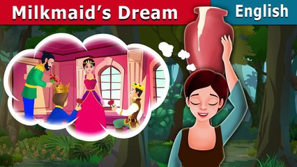 Milkmaid's Dream in English | Story | English Fairy Tales