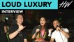 Loud Luxury's New Summer Music Is Featuring WHO?!