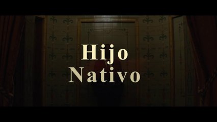 HIJO NATIVO (2019) Trailer VOST - SPANISH