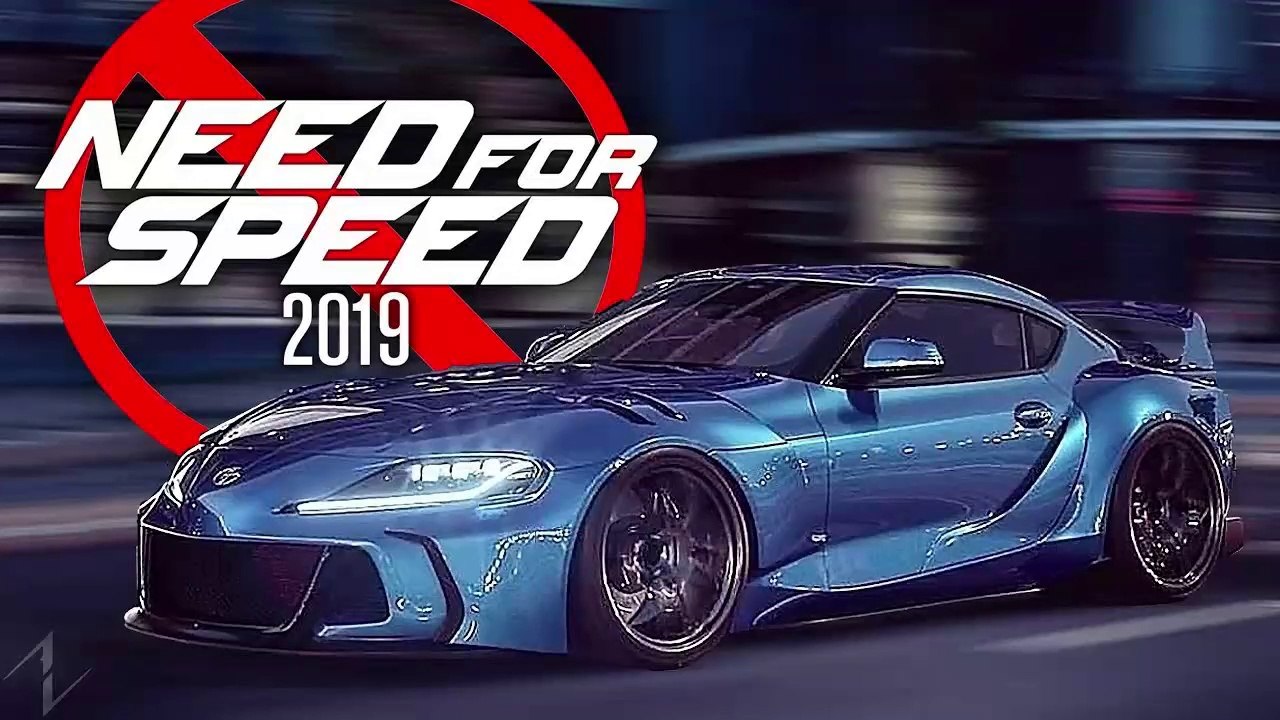NEED FOR SPEED 2019 - NOT AT E3