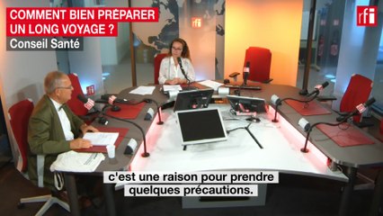 Comment préparer un long voyage ?