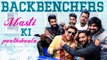 BackBenchers - Masti Ki Paathshaala || A College Comedy || Kiraak Hyderabadiz