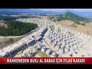 Mahkemeden Burj Al Babas için iflas kararı