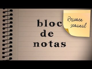BLOC DE NOTAS SEMANAL   PROG 56
