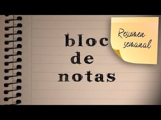 BLOC DE NOTAS SEMANAL   PROG 60
