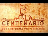 Centenario de la Reforma Universitaria - Eje 4 - La Instalación de la Reforma en la UNMdP