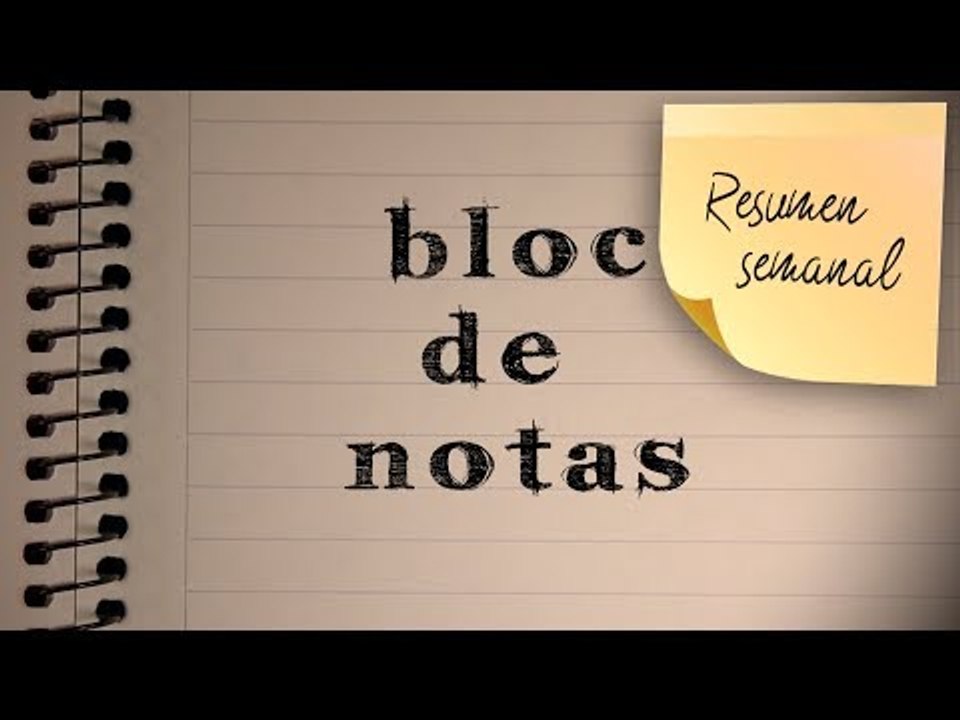 BLOC DE NOTAS SEMANAL   PROG 82