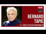 Bernard Tapie - Le Petit Déjeuner Politique Sud Radio