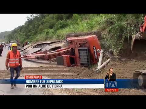 Un hombre fue sepultado por alud de tierra en Esmeraldas