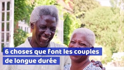 6 choses que font les couples de longue durée
