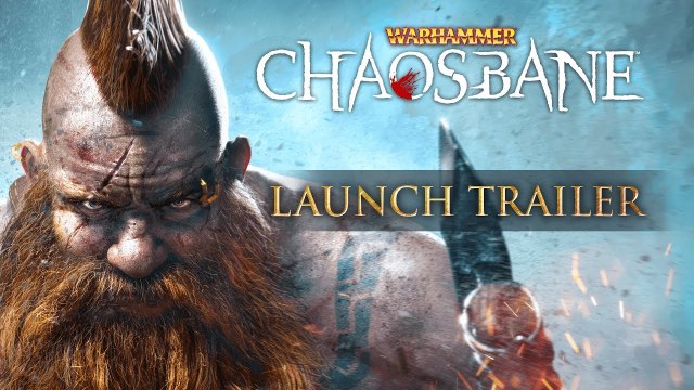 Warhammer : Chaosbane - Trailer de lancement