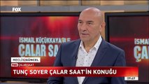 Tunç Soyer / Çalar Saat / 5 Haziran 2019 / FOX TV