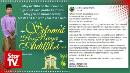 Chong Wei sends Raya greeting, apologises for not winning gold in Olympics